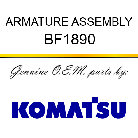 ARMATURE ASSEMBLY BF1890