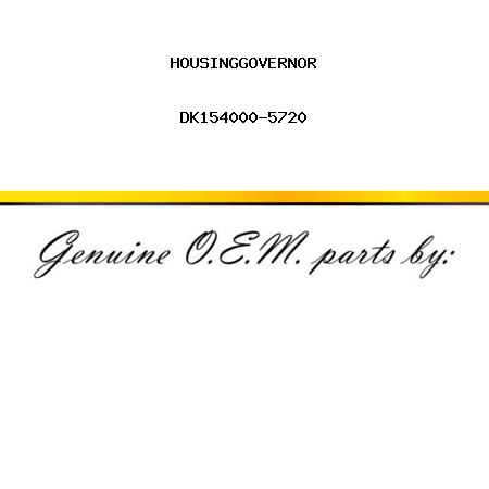 HOUSING,GOVERNOR DK154000-5720