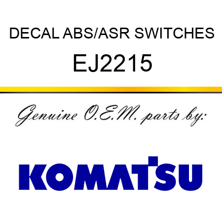 DECAL, ABS/ASR SWITCHES EJ2215