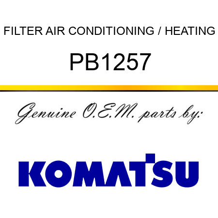 FILTER, AIR CONDITIONING / HEATING PB1257