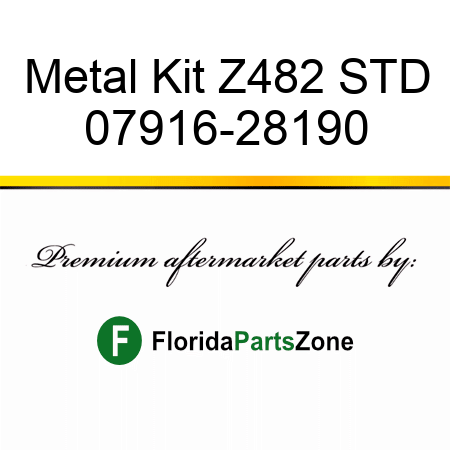 Metal Kit Z482 STD 07916-28190