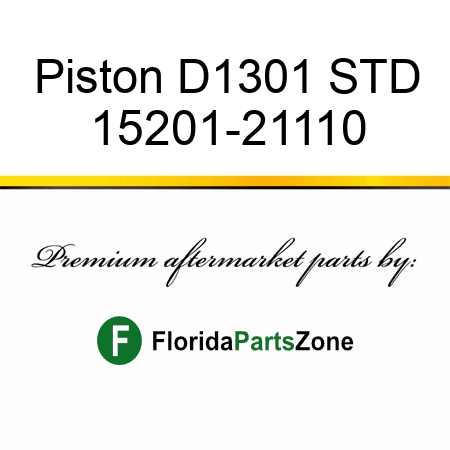 Piston D1301 STD 15201-21110