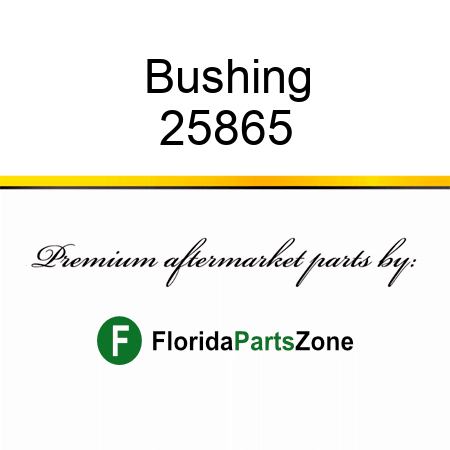 Bushing 25865