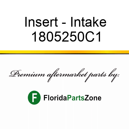 Insert - Intake 1805250C1