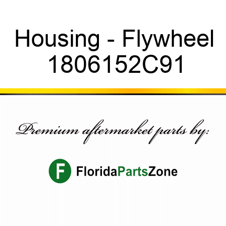 Housing - Flywheel 1806152C91