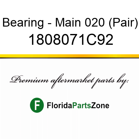 Bearing - Main 020 (Pair) 1808071C92