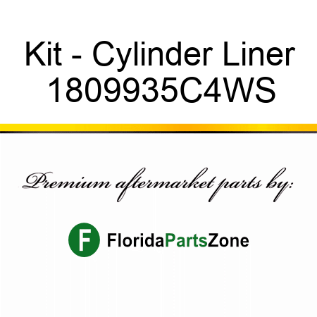 Kit - Cylinder Liner 1809935C4WS
