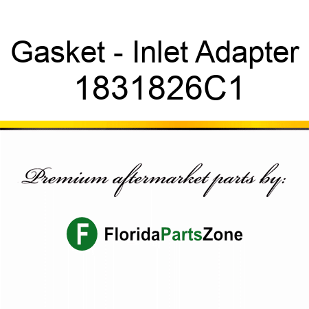 Gasket - Inlet Adapter 1831826C1