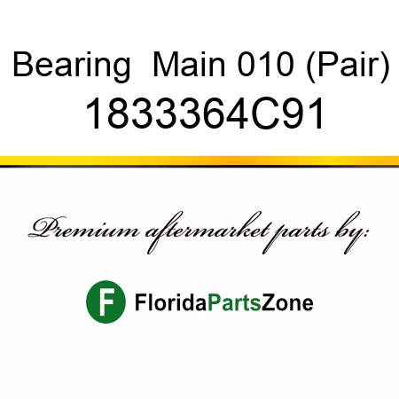 Bearing  Main 010 (Pair) 1833364C91