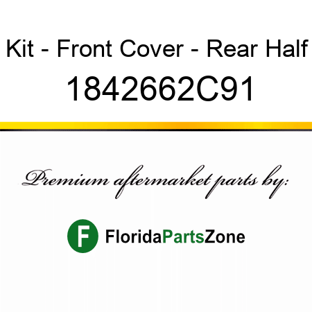 Kit - Front Cover - Rear Half 1842662C91