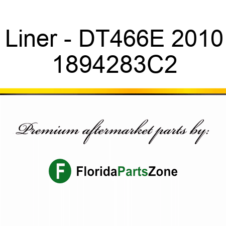 Liner - DT466E 2010 1894283C2