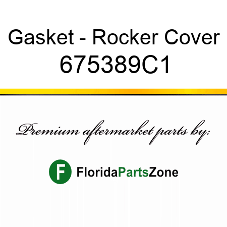 Gasket - Rocker Cover 675389C1