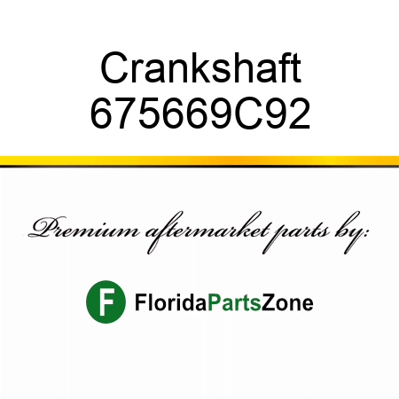 Crankshaft 675669C92