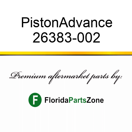 Piston,Advance 26383-002