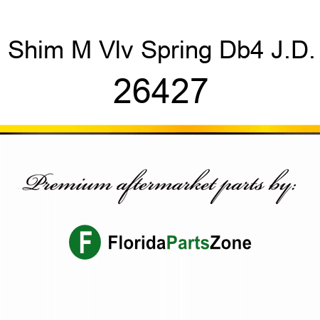 Shim M Vlv Spring Db4, J.D. 26427