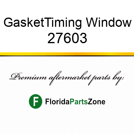 Gasket,Timing Window 27603