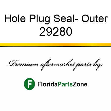 Hole Plug Seal- Outer 29280