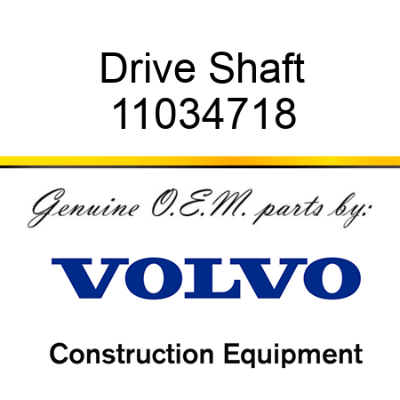 Drive Shaft 11034718