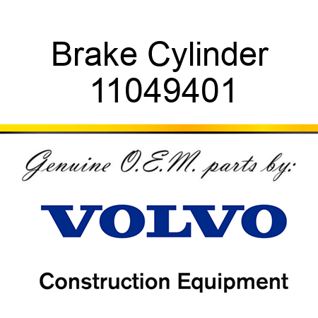 Brake Cylinder 11049401