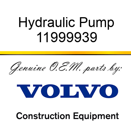 Hydraulic Pump 11999939