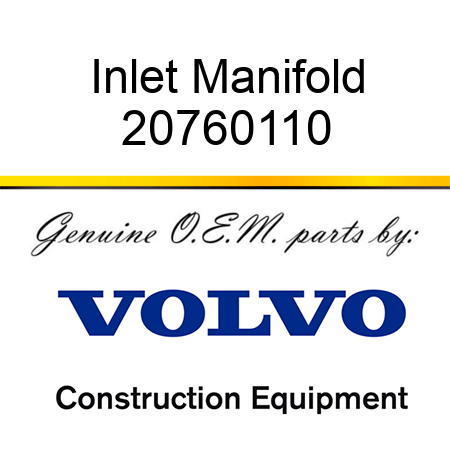 Inlet Manifold 20760110