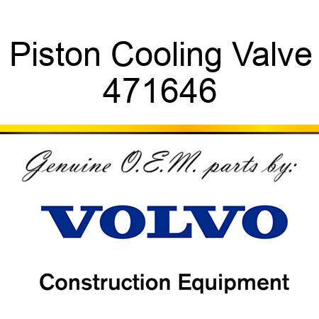 Piston Cooling Valve 471646