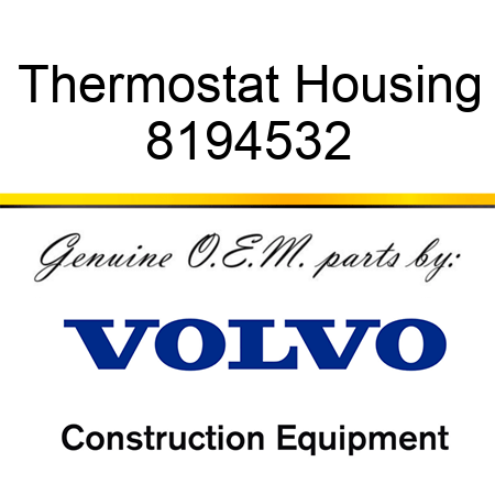 Thermostat Housing 8194532