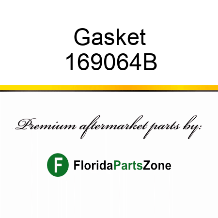 Gasket 169064B