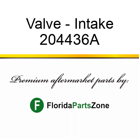 Valve - Intake 204436A