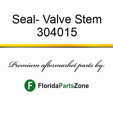 Seal- Valve Stem 304015