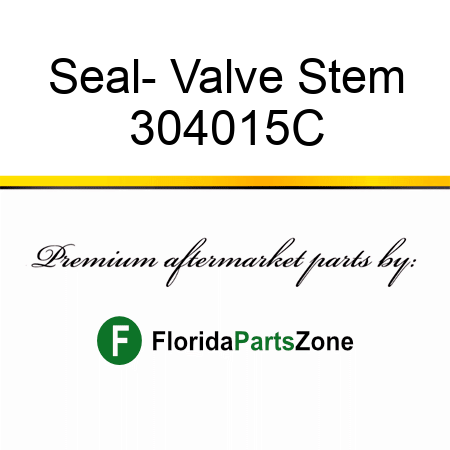 Seal- Valve Stem 304015C