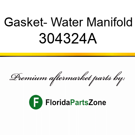 Gasket- Water Manifold 304324A